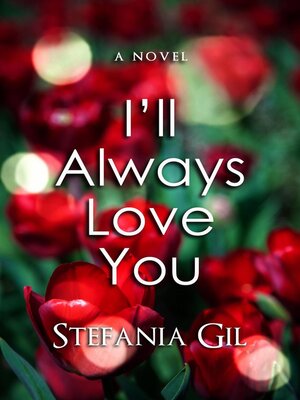cover image of I'll Always Love You